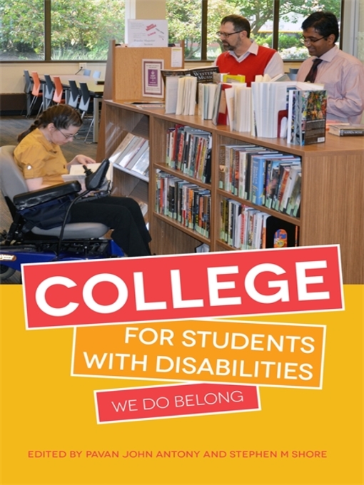 Title details for College for Students with Disabilities by Pavan John Antony - Available